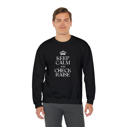 Keep Calm and Check Raise Crewneck Sweatshirt